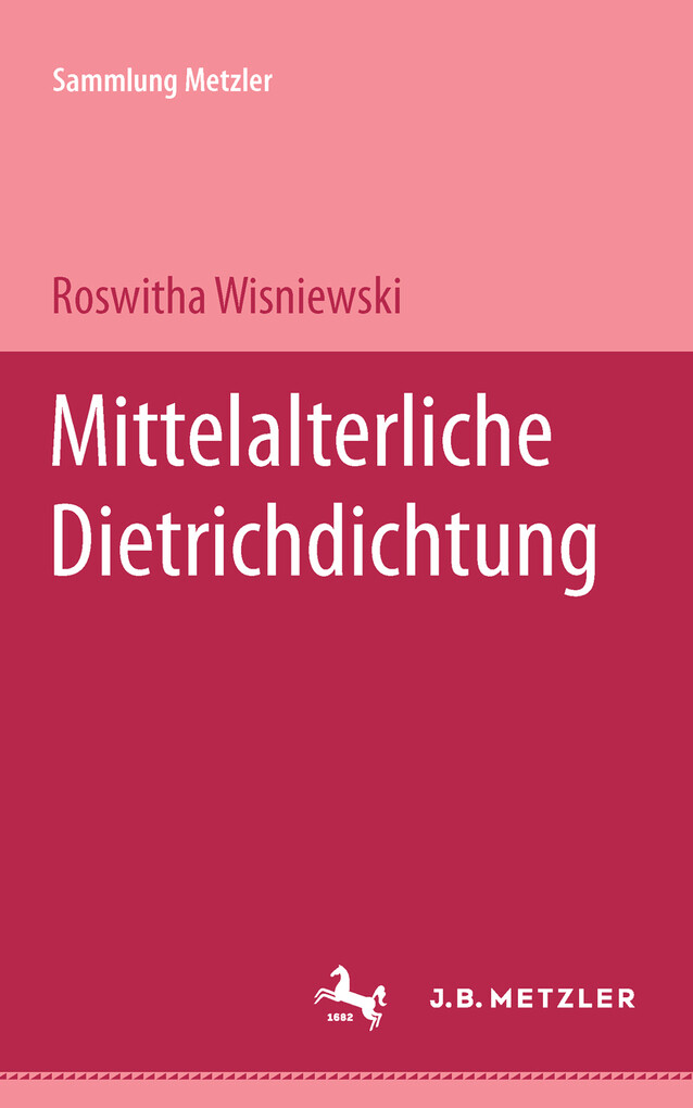 Mittelalterliche Dietrich-Dichtung als eBook Download von Roswitha Wisniewski - Roswitha Wisniewski