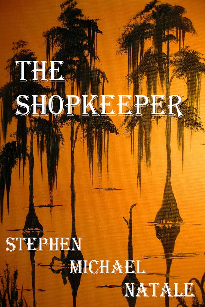 The Shopkeeper (The St John‘s River Dyad #1)