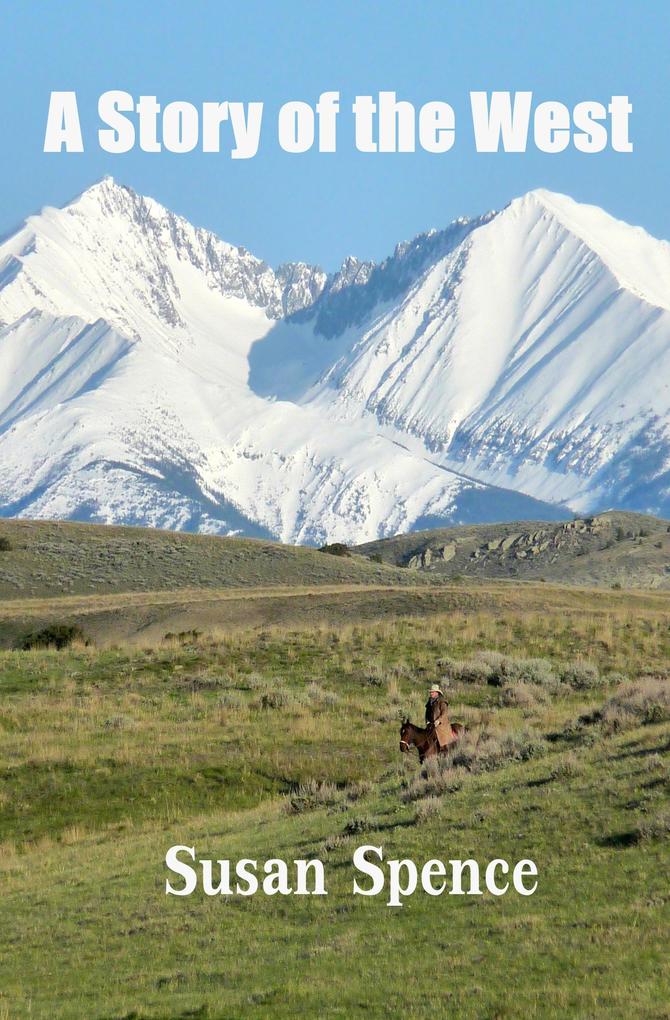 A Story of the West
