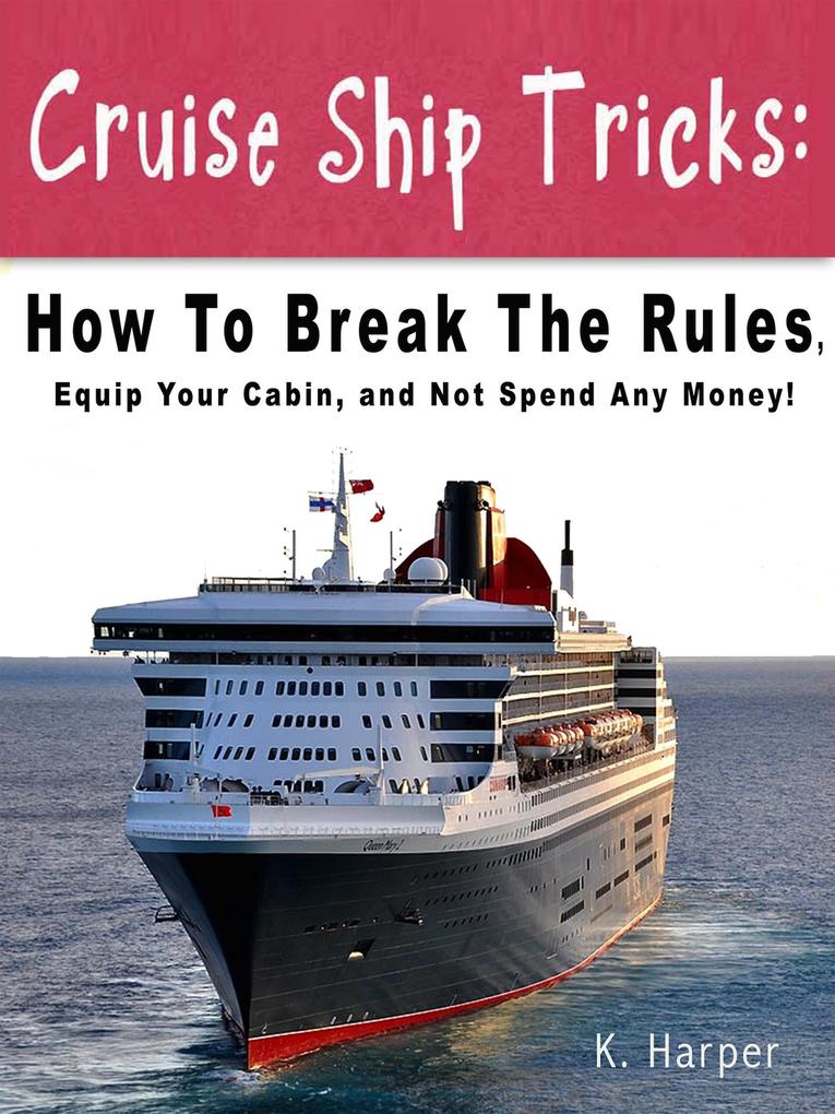 Cruise Ship Tricks [booklet]