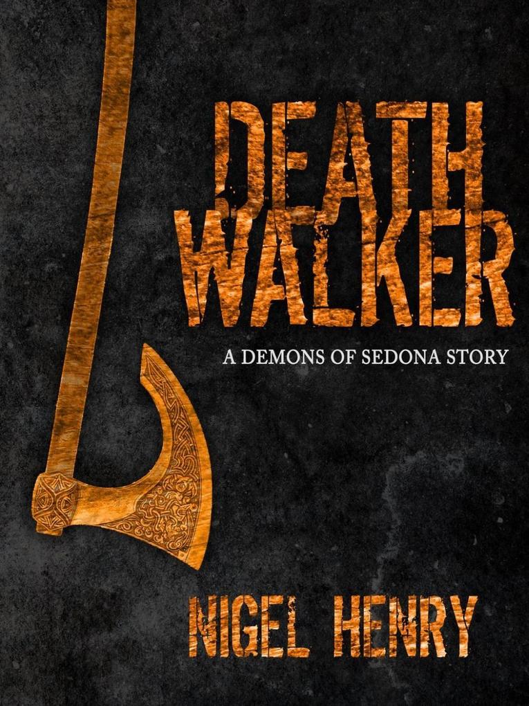 Death Walker (The Demons of Sedona #3)