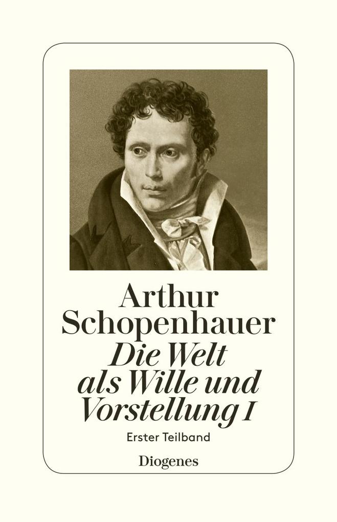 Die Welt Als Wille Und Vorstellung I Buch Kartoniert Arthur Schopenhauer