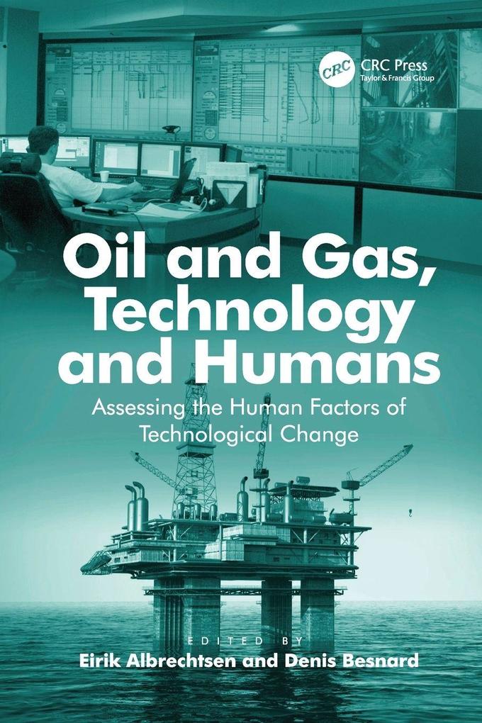 Oil and Gas Technology and Humans