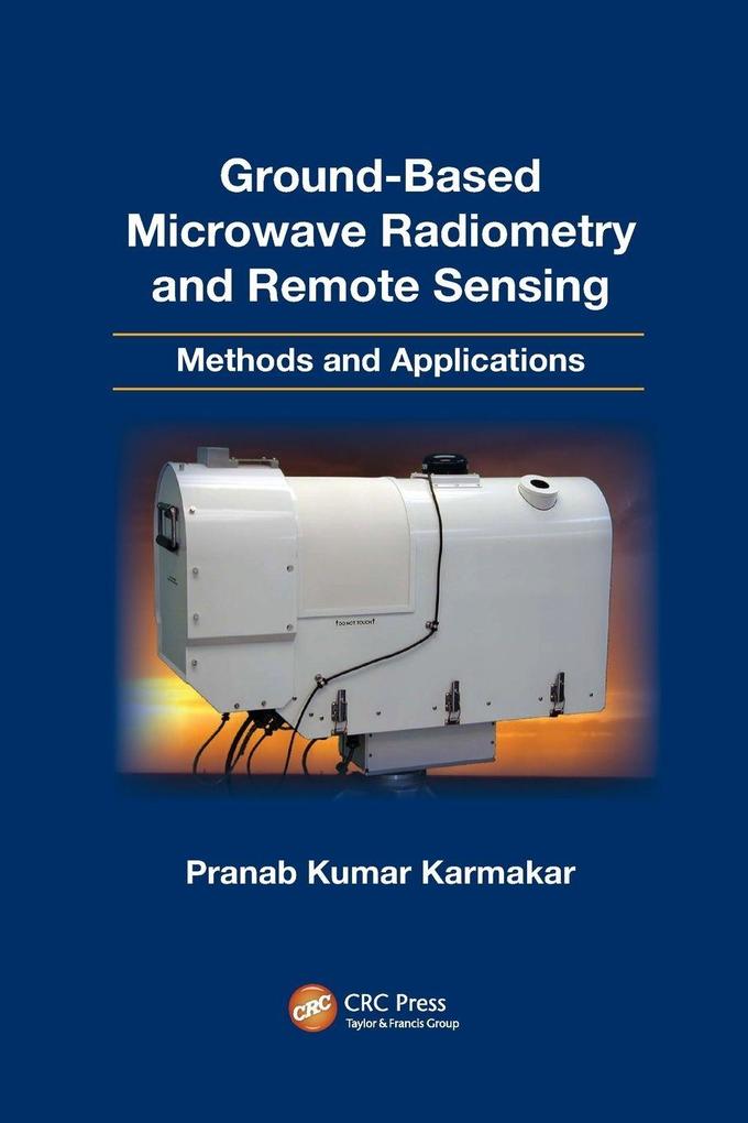Ground-Based Microwave Radiometry and Remote Sensing