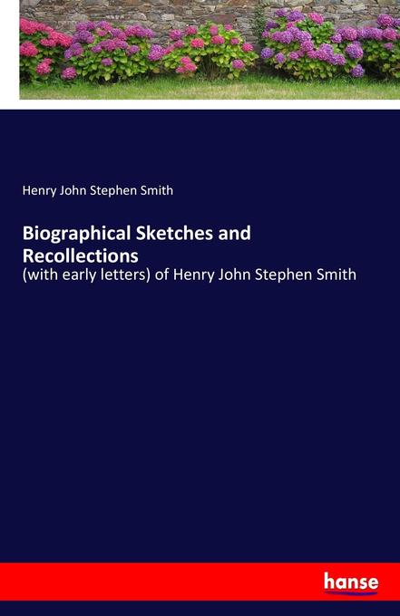 Image of Biographical Sketches and Recollections