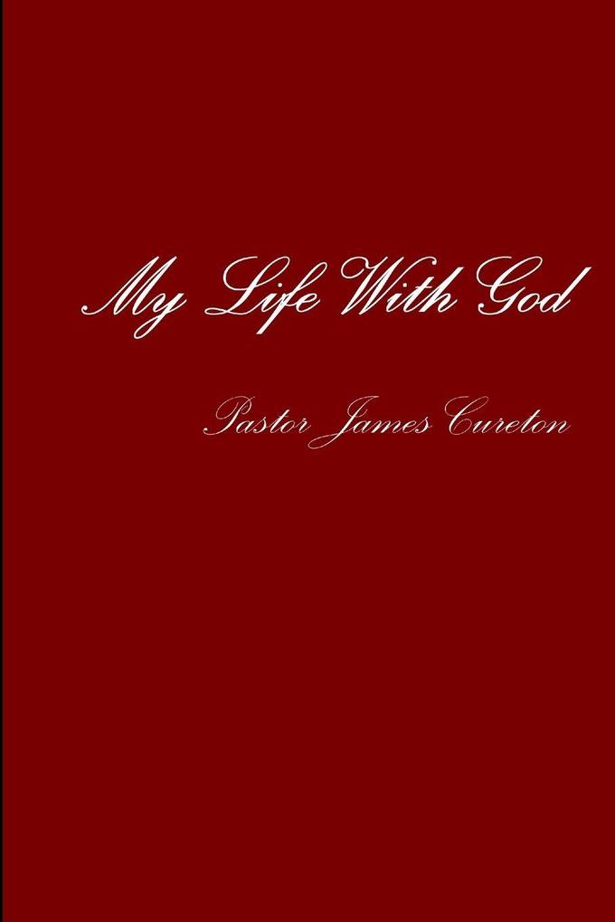 My Life With God