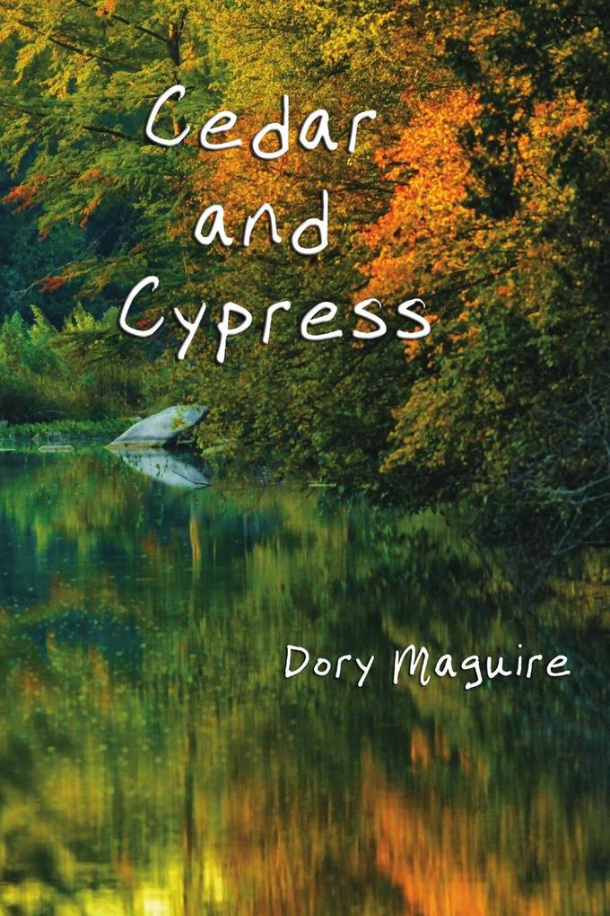 Cedar and Cypress