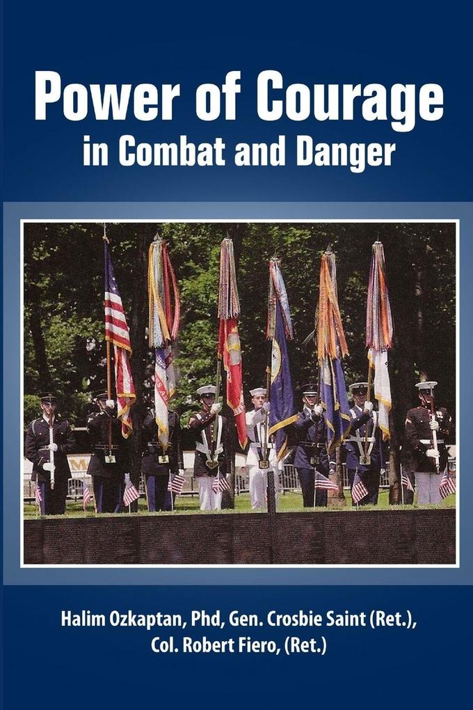 Power of Courage in Combat and Danger