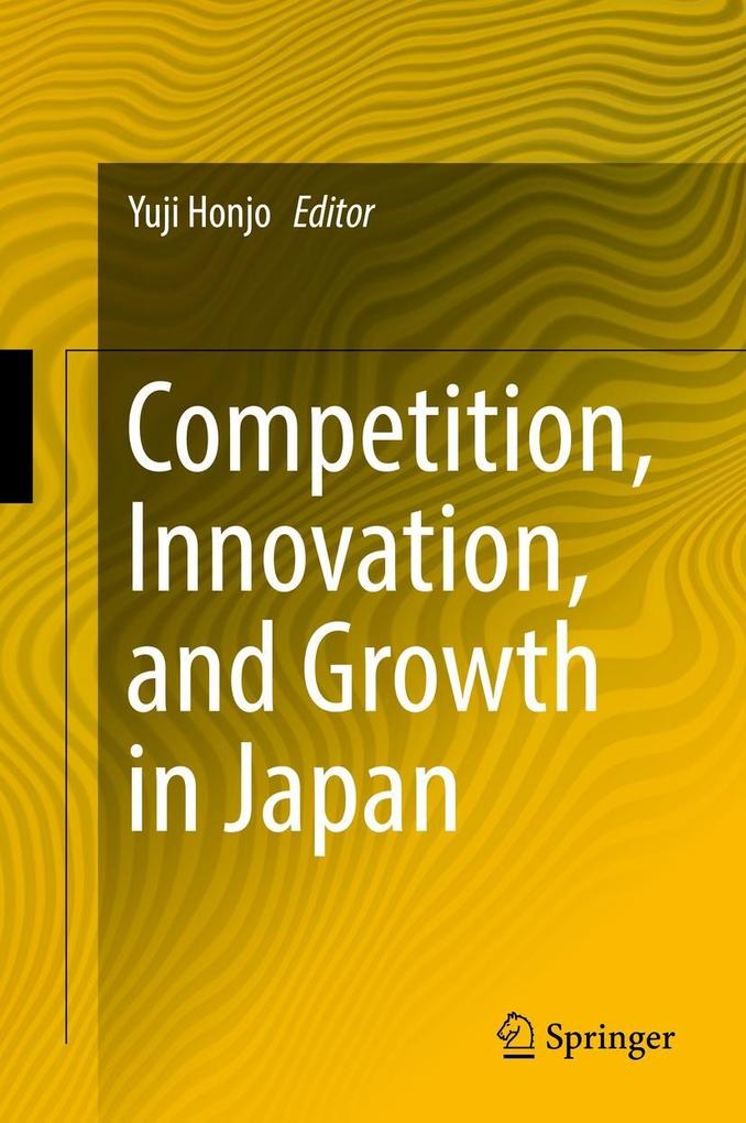 Competition Innovation and Growth in Japan