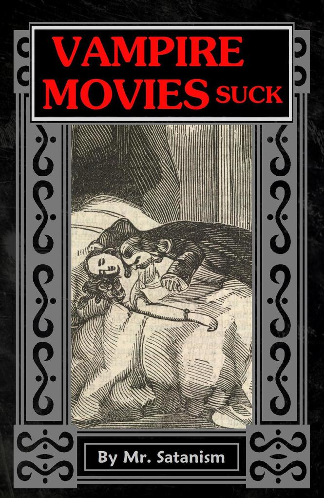 Vampire Movies Suck