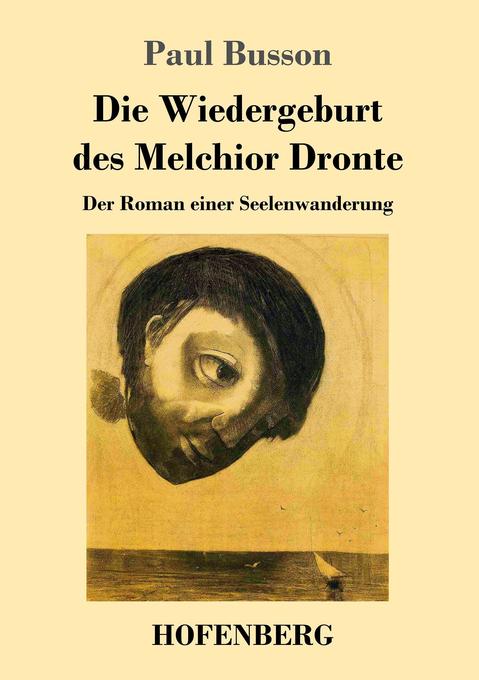 Image of Die Wiedergeburt des Melchior Dronte