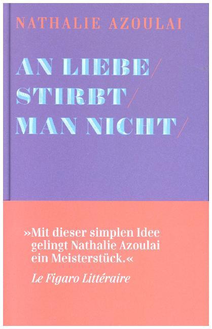 An Liebe stirbt man nicht