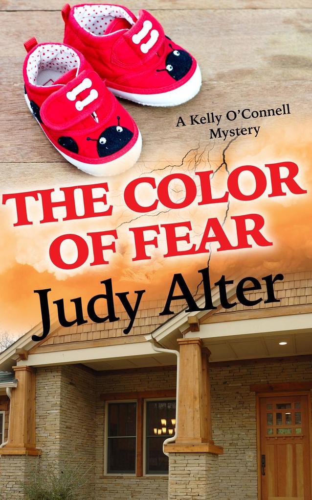 The Color of Fear (Kelly O‘Connell Mysteries #7)