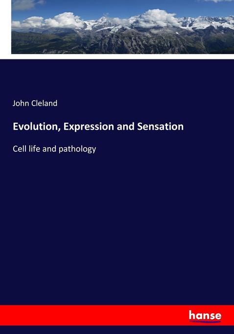 Evolution Expression and Sensation