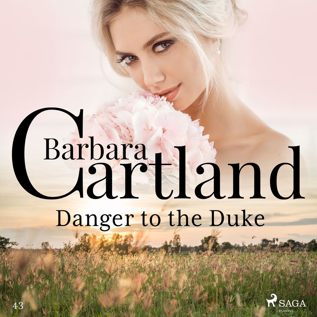Danger to the Duke (Barbara Cartland‘s Pink Collection 43)