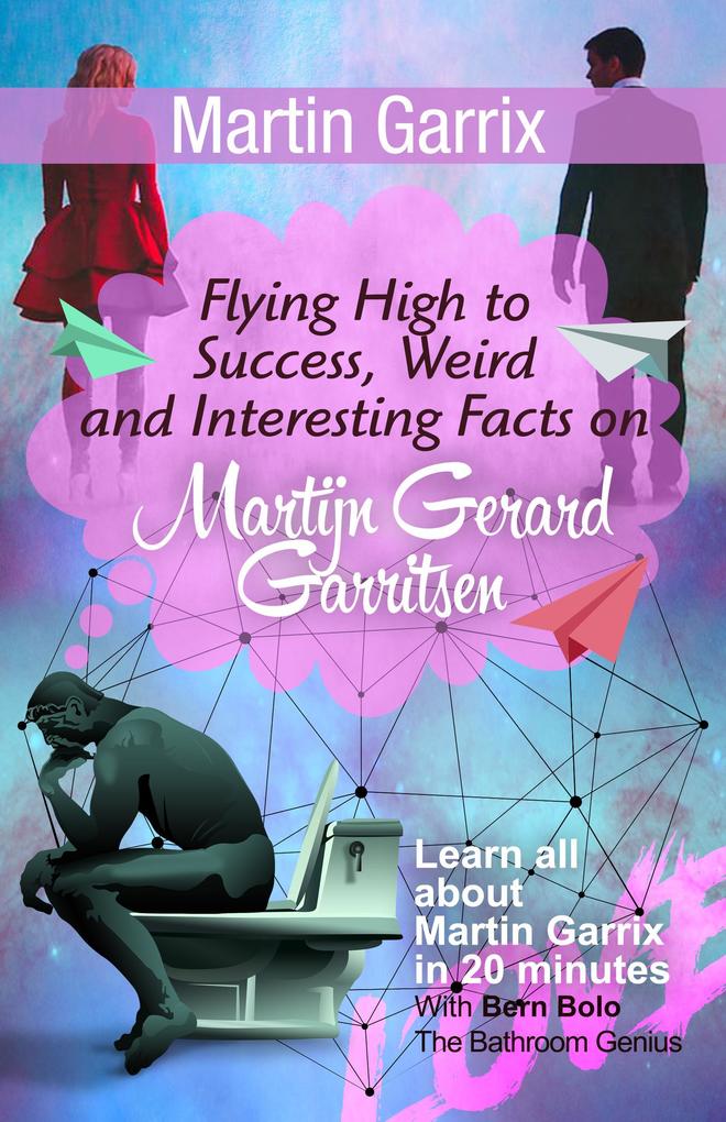 Martin Garrix (Flying High to Success Weird and Interesting Facts on Martijn Gerard Garritsen!)