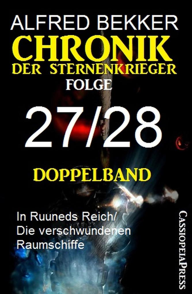 Chronik der Sternenkrieger Folge 27/28 - Doppelband