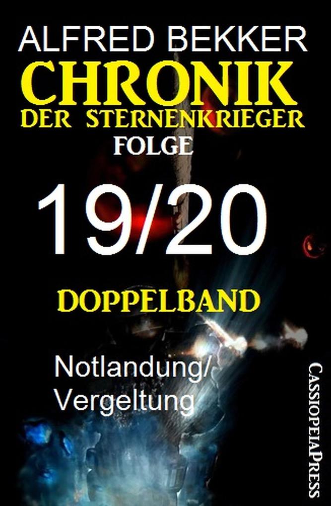 Chronik der Sternenkrieger Folge 19/20 - Doppelband