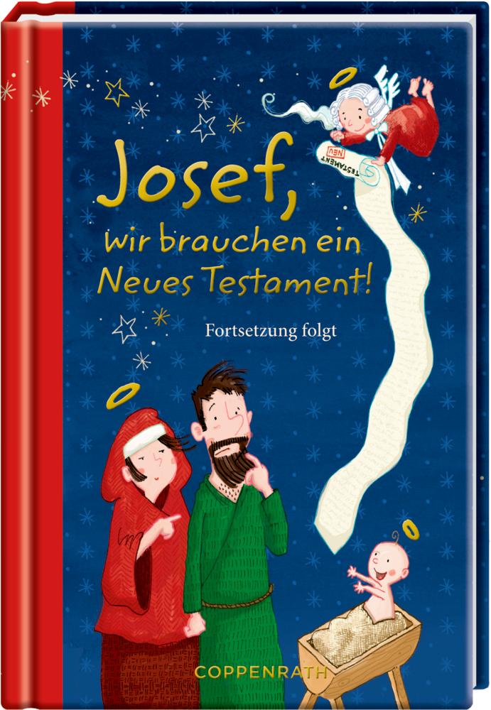 Image of Josef wir brauchen ein Neues Testament!