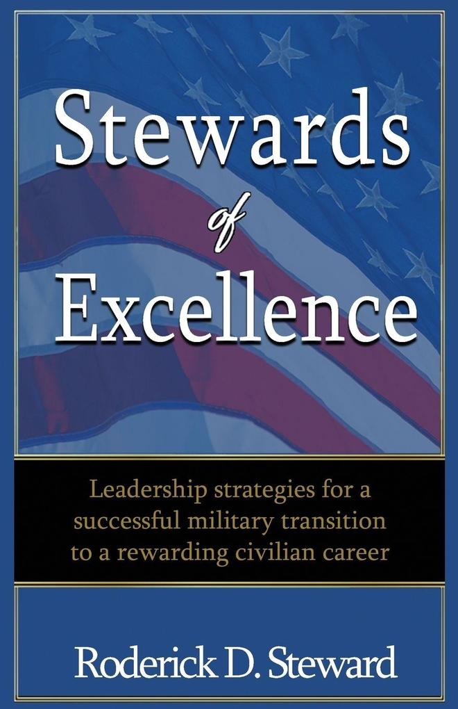 Stewards of Excellence