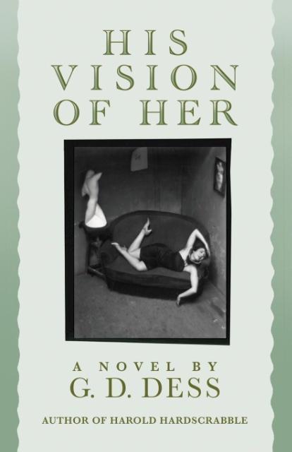 His Vision of Her