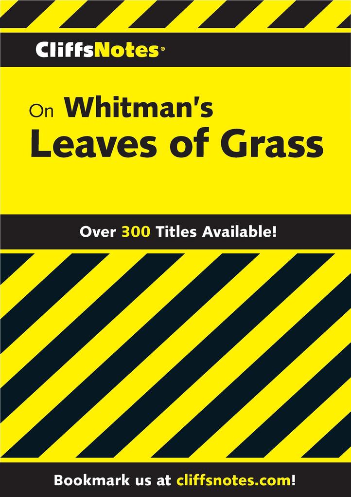 CliffsNotes on Whitman‘s Leaves of Grass