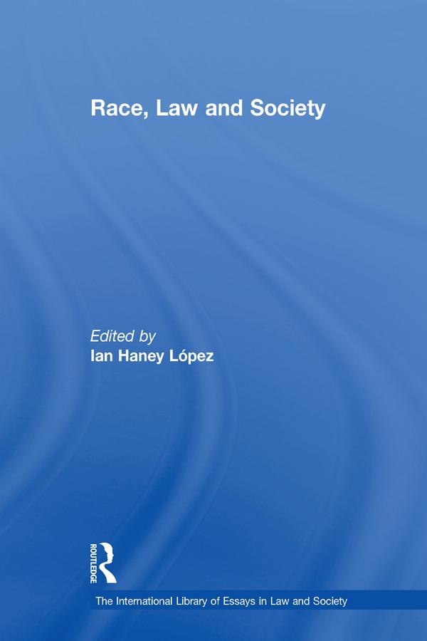 Race Law and Society