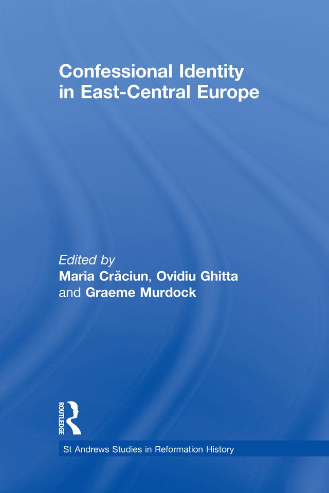 Confessional Identity in East-Central Europe