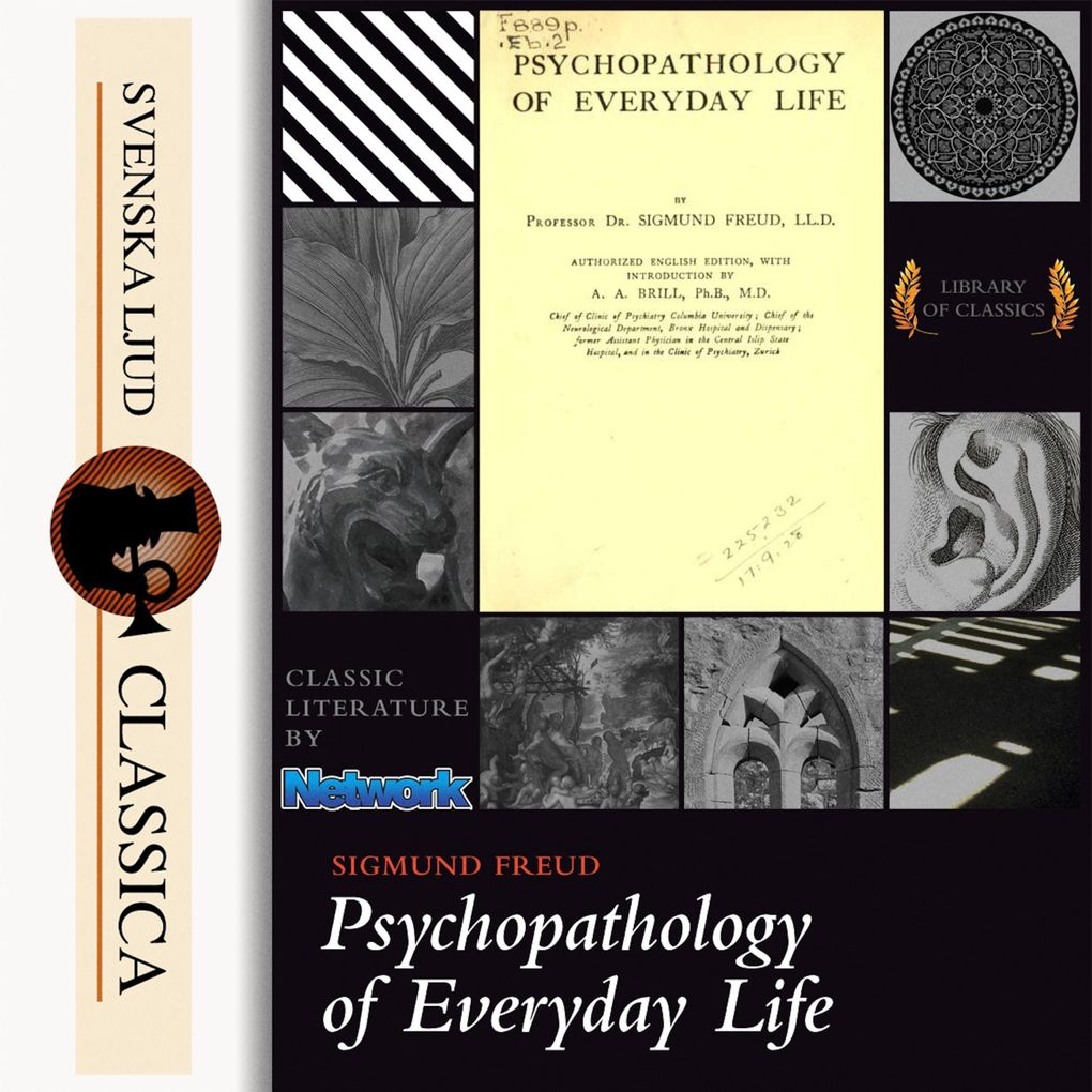 Psychopathology of Everyday Life (Unabridged)