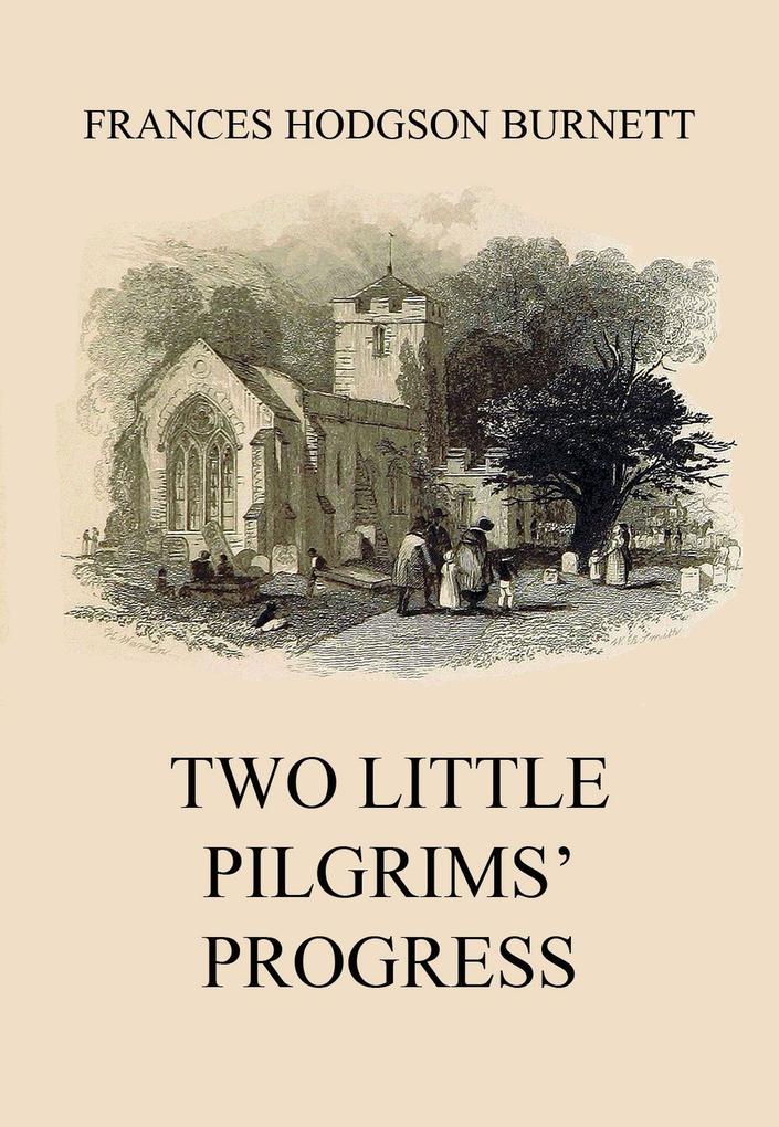 Two Little Pilgrims‘ Progress