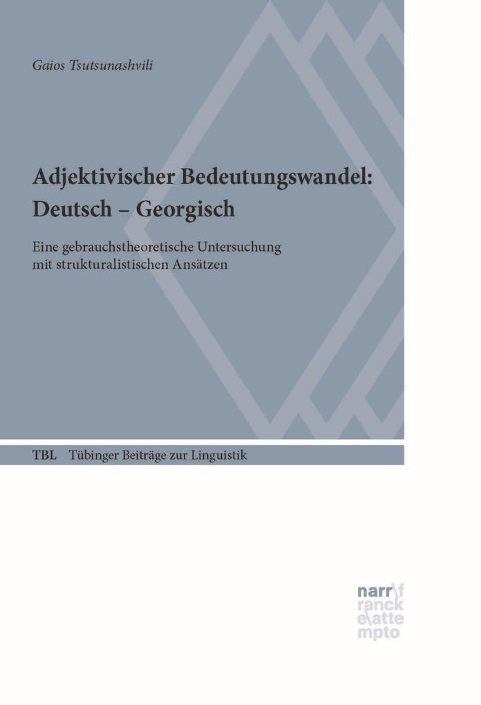 Adjektivischer Bedeutungswandel: Deutsch - Georgisch