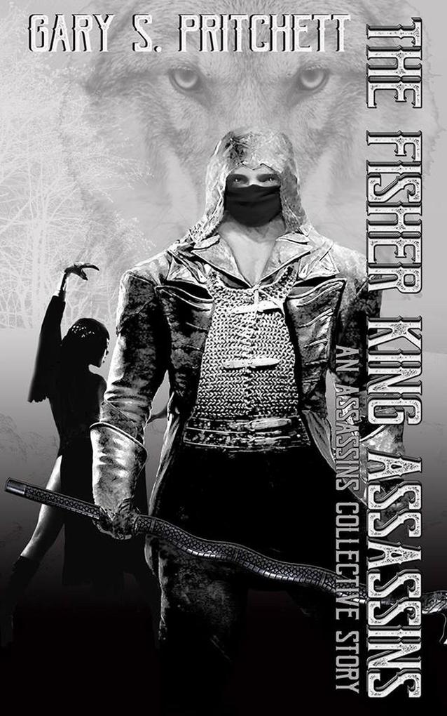 The Fisher King Assassins