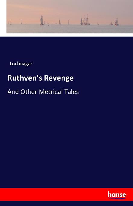 Ruthven‘s Revenge