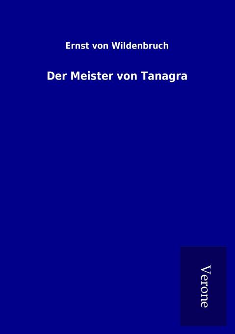 Der Meister von Tanagra
