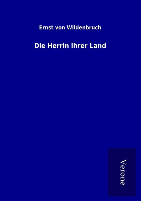 Die Herrin ihrer Land
