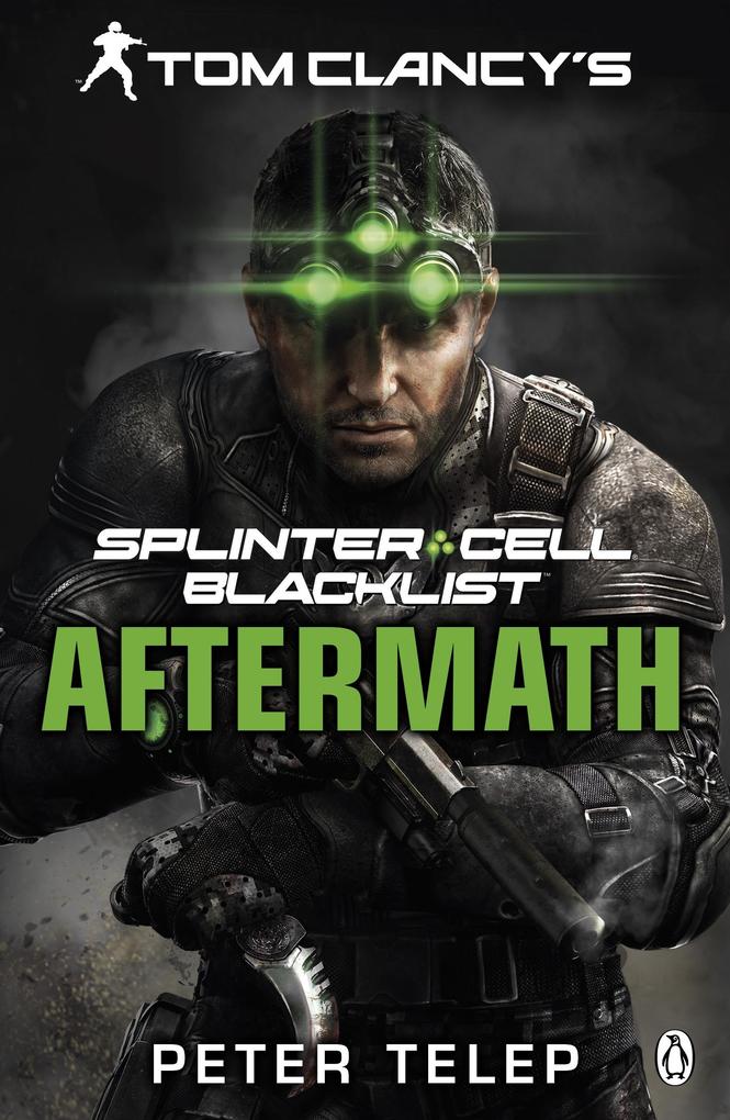 Tom Clancy‘s Splinter Cell: Blacklist Aftermath