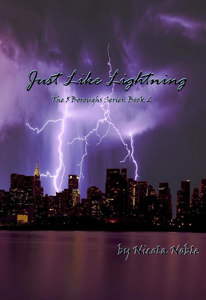 Just Like Lightning (The 5 Boroughs Series #2)