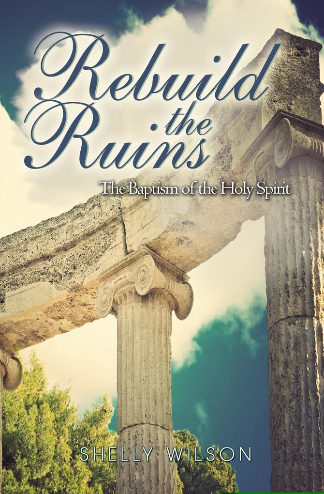 Rebuild the Ruins
