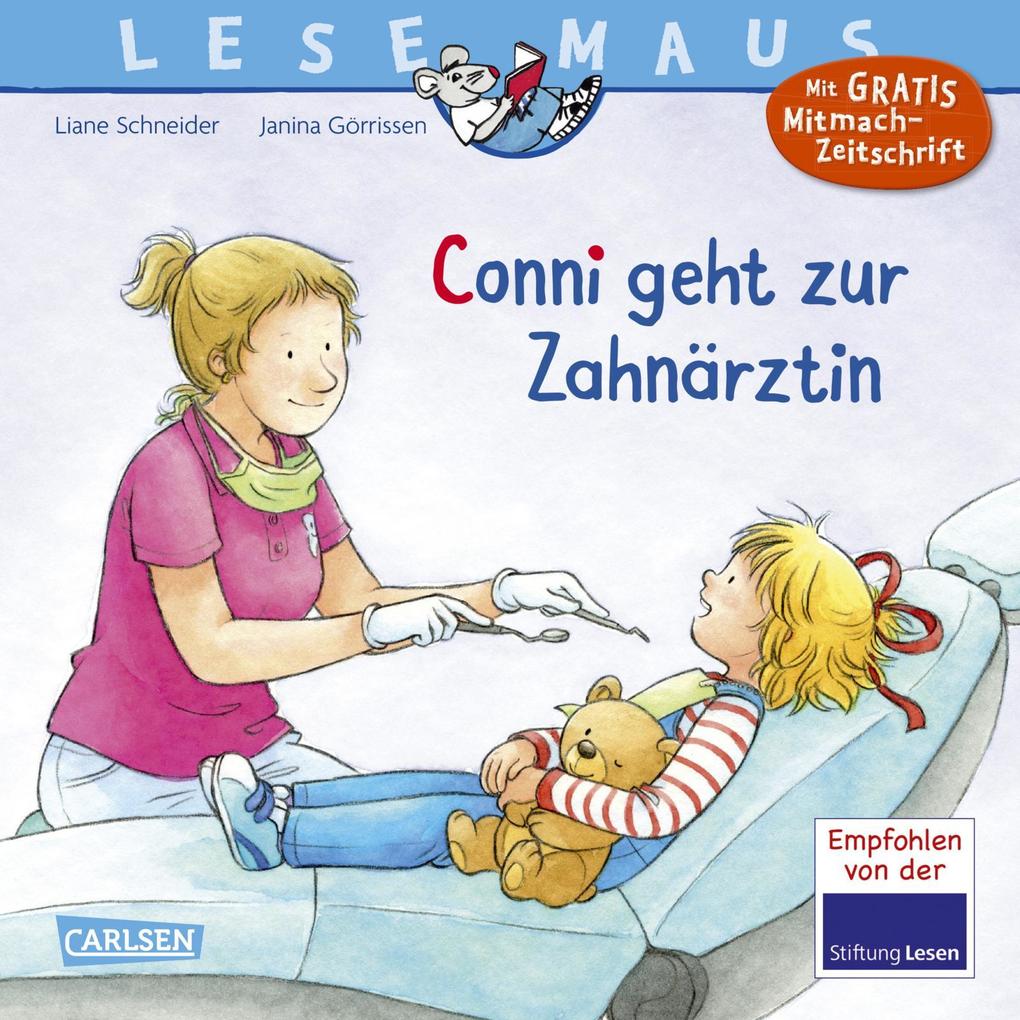 Image of Conni geht zur Zahnärztin / Lesemaus Bd.56