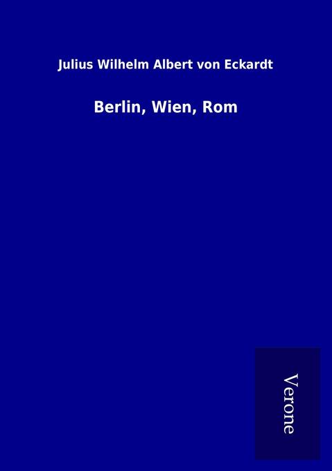 Berlin Wien Rom