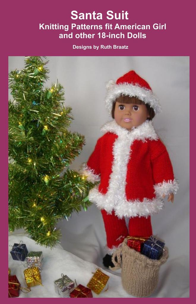 Santa Suit Knitting Patterns fit American Girl and other 18-Inch Dolls