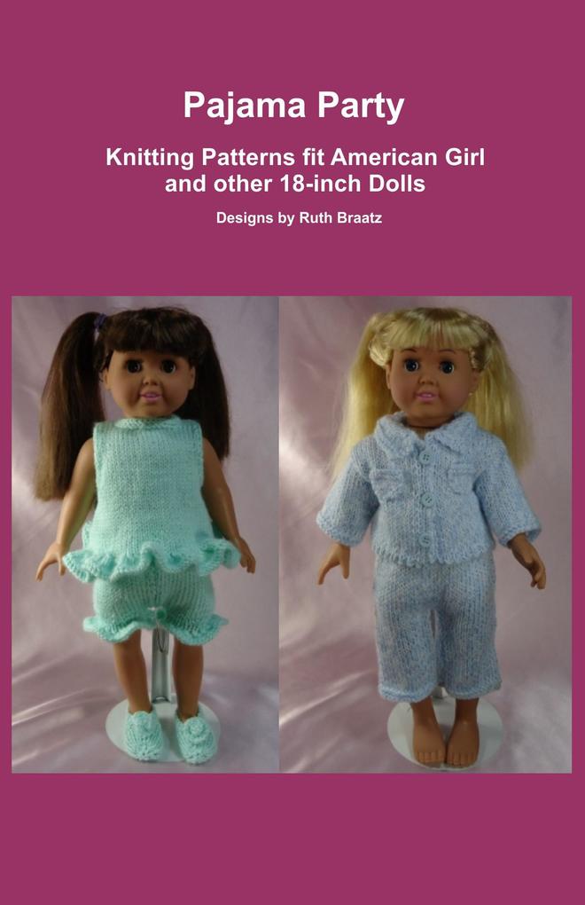 Pajama Party Knitting Patterns fit American Girl and other 18-Inch Dolls