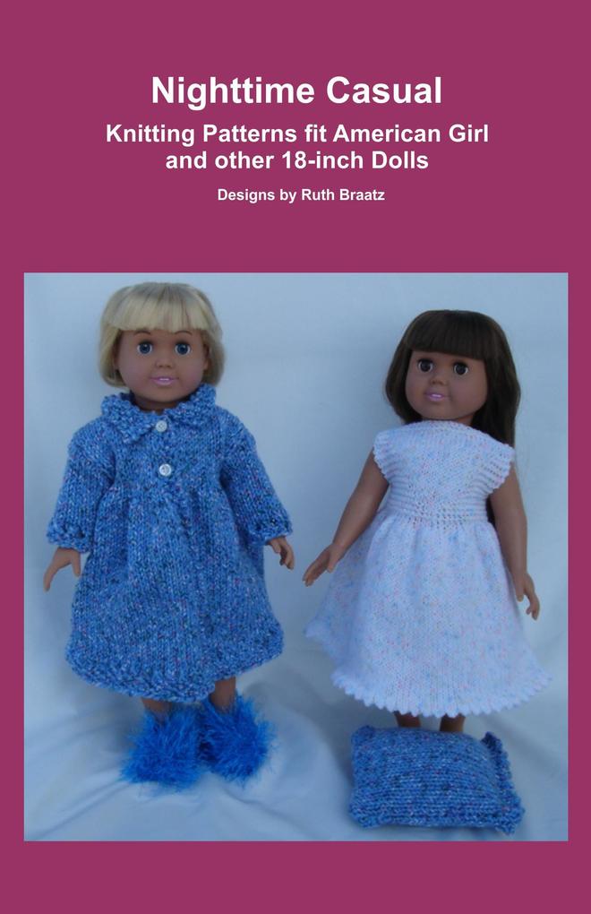 Nighttime Casual Knitting Patterns fit American Girl and other 18-Inch Dolls