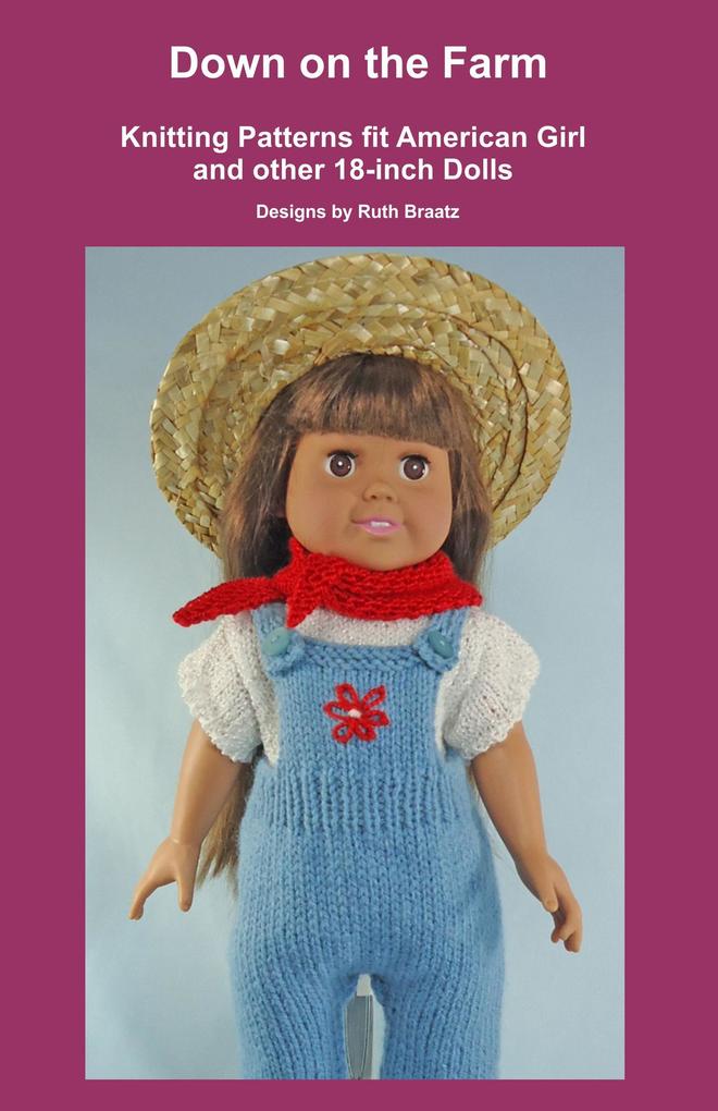 Down on the Farm Knitting Patterns fit American Girl and other 18-Inch Dolls