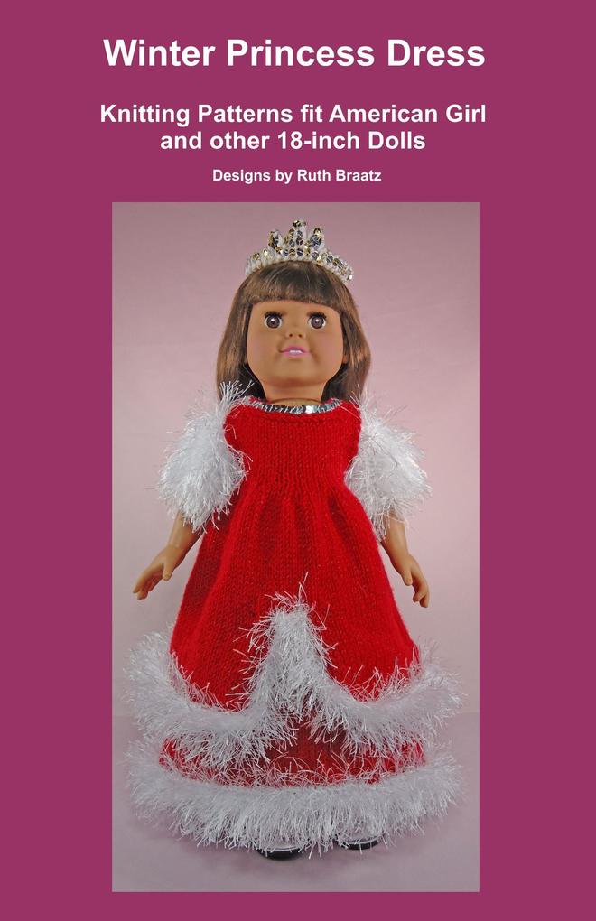 Winter Princess Dress Knitting Patterns fit American Girl and other 18-Inch Dolls