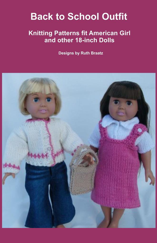 Back to School Outfit Knitting Patterns fit American Girl and 18-Inch Dolls