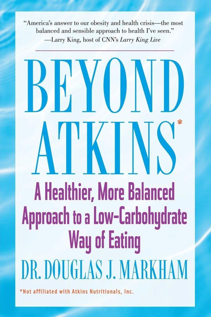Beyond Atkins