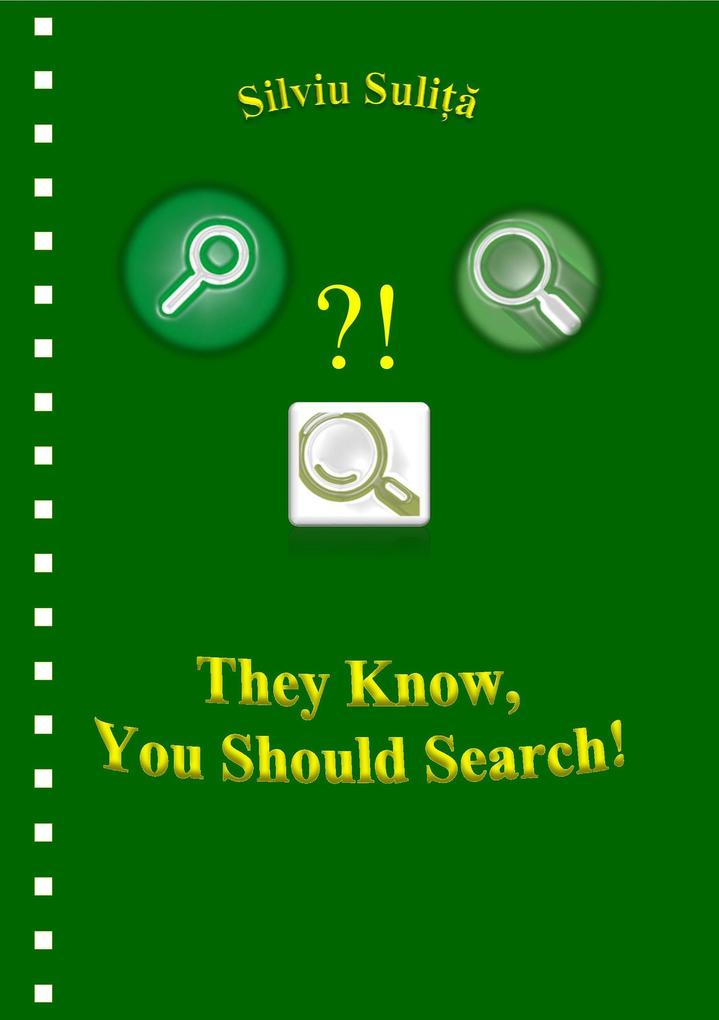 They Know You Should Search!