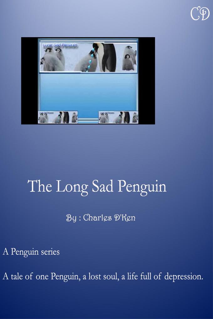 The Long Sad Penguin