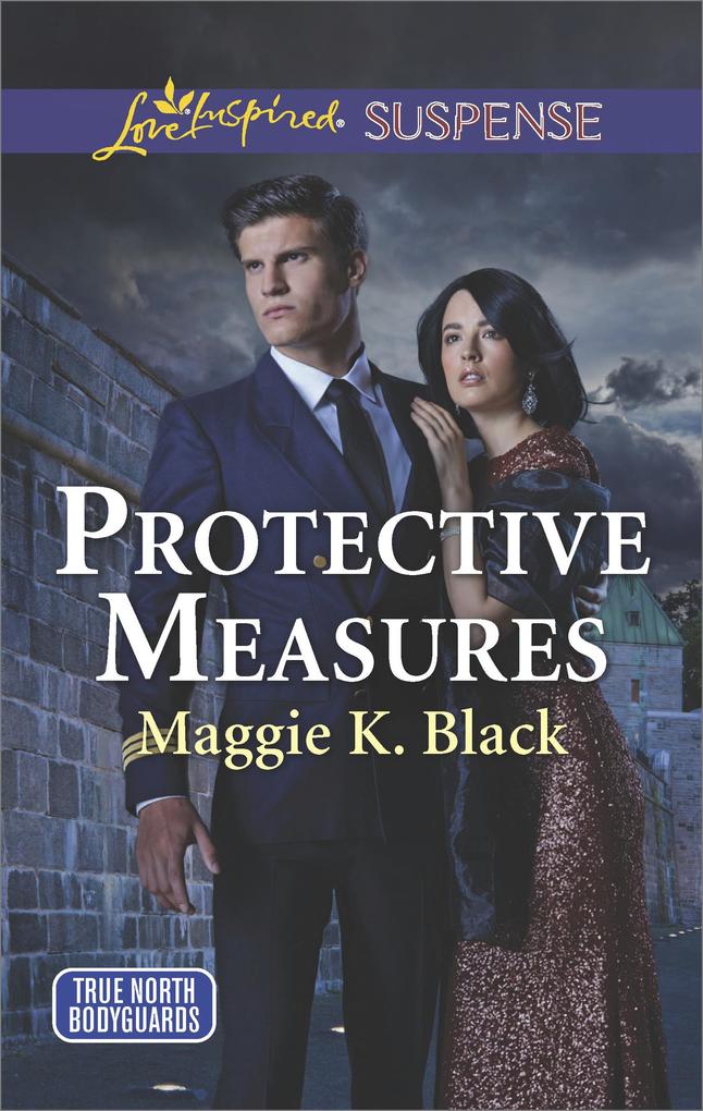 Protective Measures (True North Bodyguards Book 3) (Mills & Boon Love Inspired Suspense)